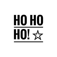 ''Ho, ho, ho'', Merry Christmas Word Lettering Illustration