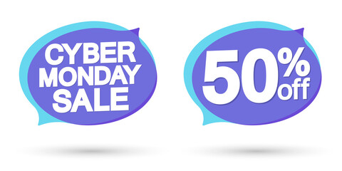 Cyber Monday Sale, 50% off, bubble banners design template, discount tags, season offers, vector illustration