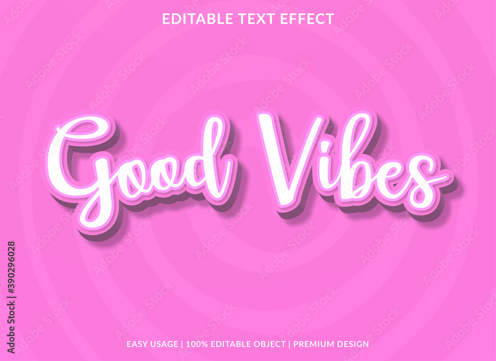 Poster good vibes text effect template design with bold font style and 3d concept use for brand and busines