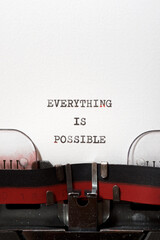 Everything is possible phrase