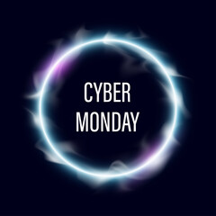 Cyber monday Sale round label. Promotional marketing discount event. Realistic circle luminous smoke. Design element for sale banners, posters, cards. Vector ad illustration