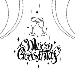 New year's illustration. Glass of champagne. Vector. Garlands. White background. Lettering. Merry Christmas
