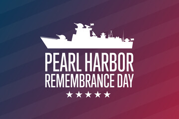 National Pearl Harbor Remembrance Day. December 7. Holiday concept. Template for background, banner, card, poster with text inscription. Vector EPS10 illustration.
