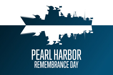 National Pearl Harbor Remembrance Day. December 7. Holiday concept. Template for background, banner, card, poster with text inscription. Vector EPS10 illustration. - Powered by Adobe