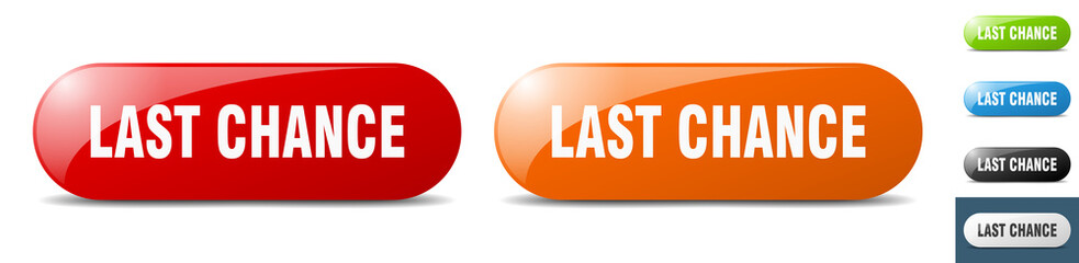 last chance button. key. sign. push button set
