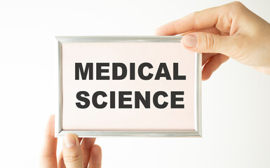 Medical Science text. Written on white paper on your desktop. Medical concept.