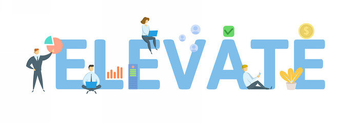 Elevate. Concept with keyword, people and icons. Flat vector illustration. Isolated on white background.