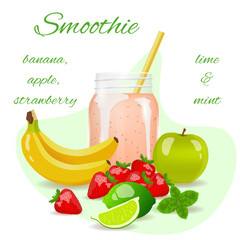 Smoothie flyer, banana, apple, strawberry, lime and mint. Fresh fruits, healthy food, detox, vegan concept. Isolated vector illustration.