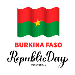 Burkina Faso Republic Day lettering With flag. National holiday celebrate on December 11. Easy to edit vector template for typography poster banner, flyer, sticker, greeting card, postcard, etc.