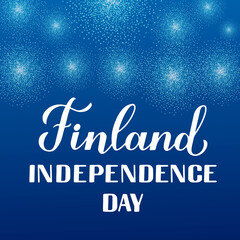 Finland Independence Day calligraphy hand lettering with fireworks. Finnish holiday celebrate on December 6. Vector template for typography poster banner, flyer, sticker, greeting card, postcard, etc