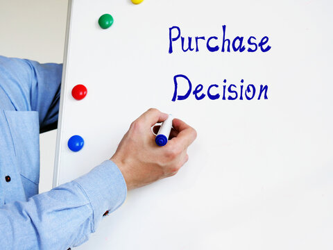 Business concept about Purchase Decision with sign on the piece of paper.