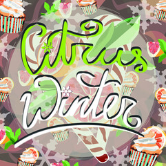 Illustration with grapefruits and sweets on the pink background and inscription 'Citrus winter'