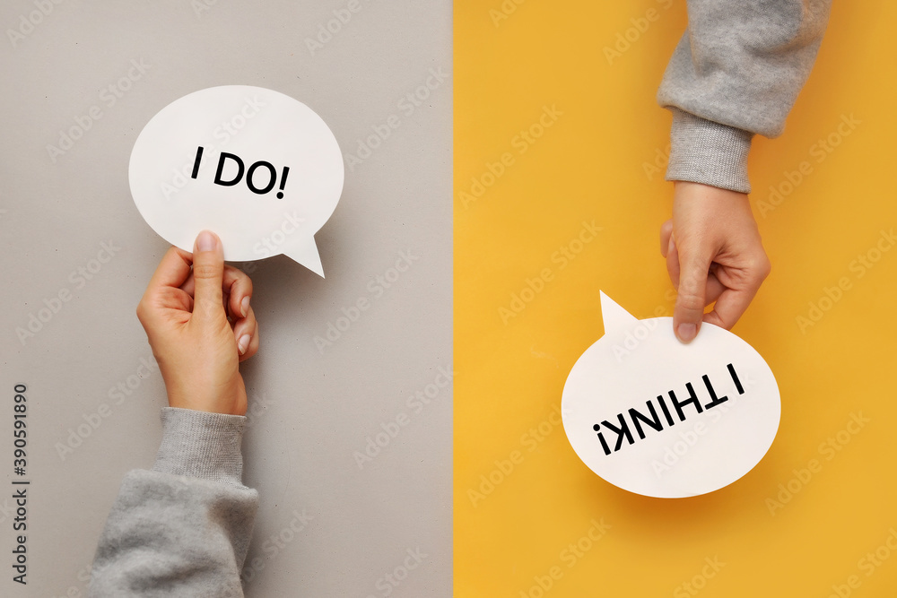 Poster conversational clouds with the caption: i think and i do. the choice between thinking and doing