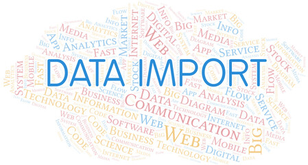 Fototapeta premium Data Import vector word cloud, made with text only.