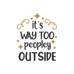 It's way too people outside quote lettering design