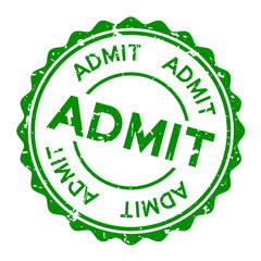 Grunge green admit word round rubber seal stamp on white background