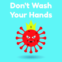 Red coronavirus character in cartoon style on blue background. Русский
Flat illustration with the inscription Do not wash your hand.