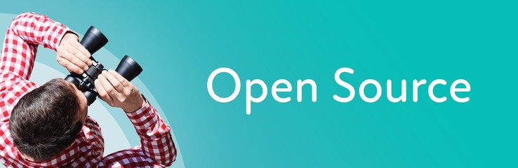 Open Source. Man observing with binoculars. Focus on text/word. Panorama format. Blue/turquoise...
