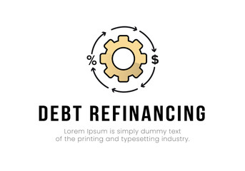 Finance. Debt refinancing. Gear logo, inside a circle of arrows, between which there are percent and dollar signs, the inscription debt refinancing. Vector illustration