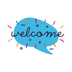 welcome label lettering in blue speech bubble