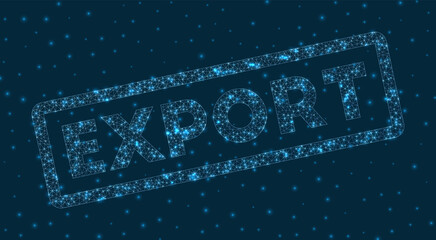 Export word in digital style. Glowing geometric Export badge. Attractive vector illustration.