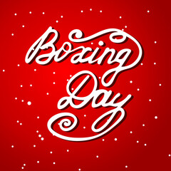 Boxing day postcard. Ink illustration. Modern brush calligraphy. Isolated on white background.
