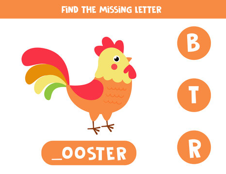 Find the missing letter. Cute cartoon rooster.