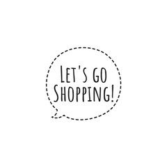 Word Lettering Illustration about Shopping to print/for design/development/web/app/graphic campaign