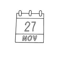 calendar hand drawn in doodle style. November 27. Black Friday, Buy Nothing Day, date. icon, sticker, element, design. planning, business holiday