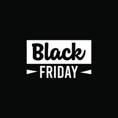 Black friday lettering, typography simple on black background, mega big sale EPS Vector
