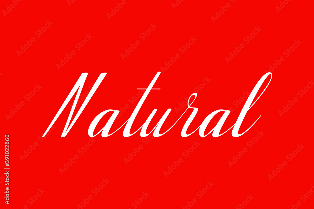 Fototapete natural. cursive typography white color text on red background
