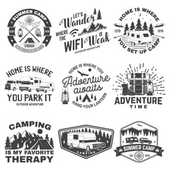 Set of camping badges, patches. Camping quote. Vector. Concept for shirt or logo, print, stamp or tee. Vintage typography design with rv, motor home, camping trailer silhouette.