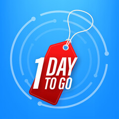 1 Day to go. Countdown timer. Clock icon. Time icon. Count time sale. Vector stock illustration.