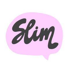 Slim. Hand drawn lettering logo for social media content