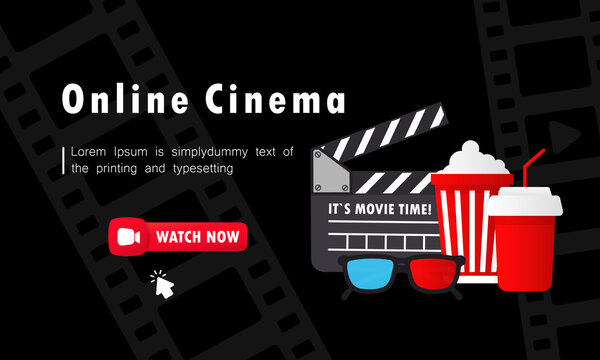 Online cinema banner. Watch now button. Movie watching with popcorn, 3d glasses and film-strip cinematography concept. Vector on isolated background. EPS 10