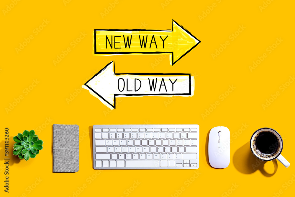 Poster old way or new way with a computer keyboard and a mouse