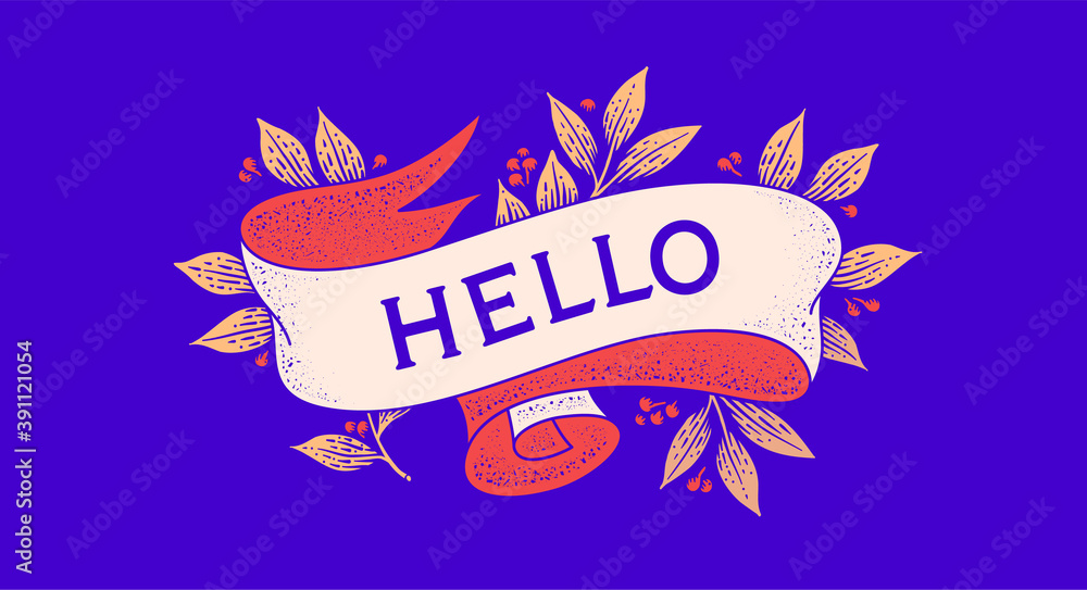 Canvas Prints hello. retro greeting card with ribbon and text hellou. old ribbon banner in engraving style for wit