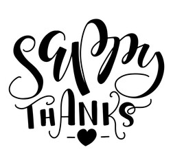 Sappy thanks - black hand drawn lettering - vector illustration isolated on white background.