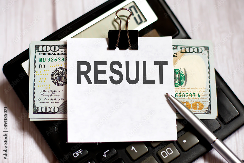 Poster white paper with text result with dollars on calculator
