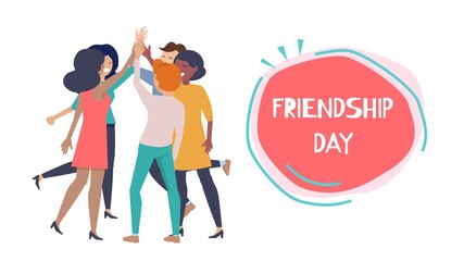 Friendship day poster. Happy people hight five, international friends or business team together vector banner. Friendship greeting and happiness together friends illustration