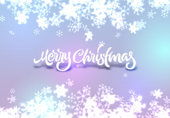 Christmas snowflakes background with falling snow and lettering or calligraphic greeting text