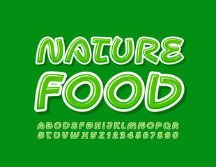 Vector stylish sign Nature Food. Green Uppercase Font. Bright handwritten Alphabet Letters and Numbers
