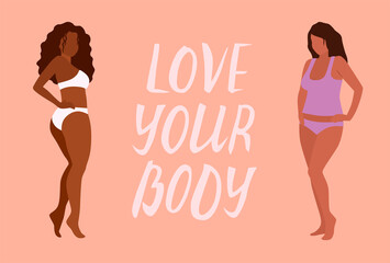 Love your body card, poster. Beautiful african women vector illustration.