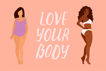 Love your body card, poster. Beautiful african women vector illustration.