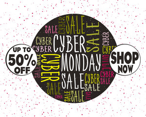 Fototapeta premium Cyber Monday sale. Shop now. 50% off. Words in circle. Vector Cyber Monday poster.