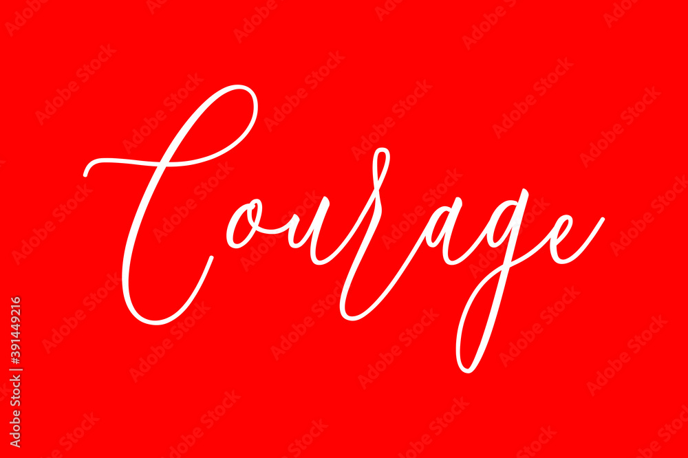 Fototapete courage cursive typography white color text on red background