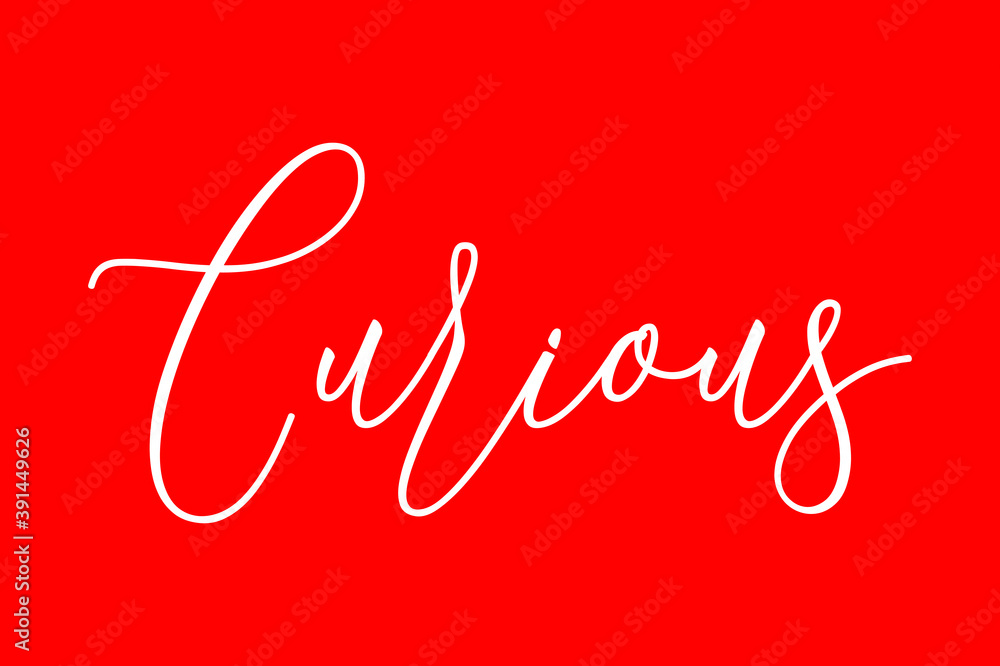 Fototapete curious cursive typography white color text on red background