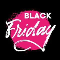 Black Friday brush textured hand written lettering sign. White letters on black background with neon pink textured stain. Advertising concept for sale season and discount banner. Promotional text for