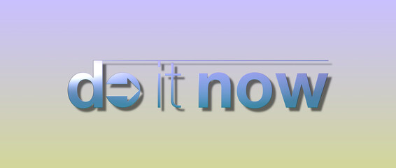 Obraz premium Do it now con sfondo colorato