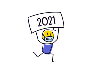 Cute little character with face mask because of the coronavirus pandemic announcing the new year approaching. Holding a 2021 board above his head. Vector doodle illustration